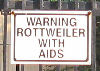 Warning: Rottweiler with AIDS